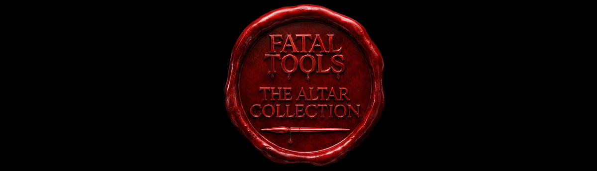 Fatal Tools The Altar Collection – FATAL TOOLS